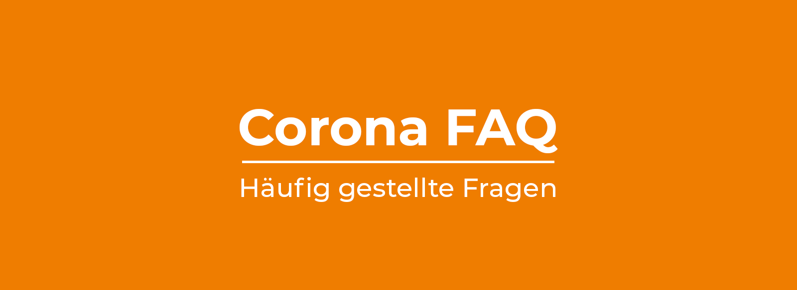 Corona FAQ